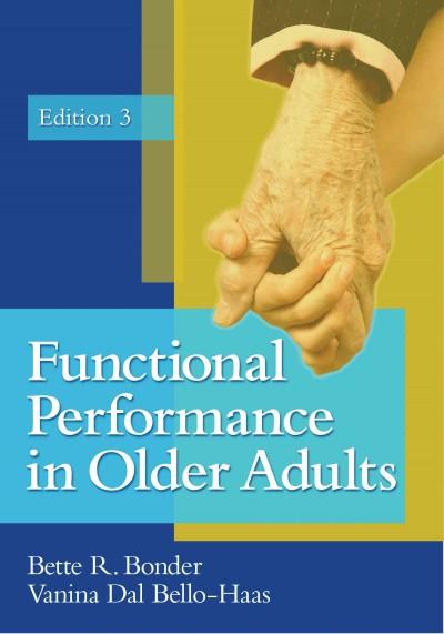 functional performance in older adults 3rd edition bette r bonder, vanina dal bello haas, marilyn b wagner