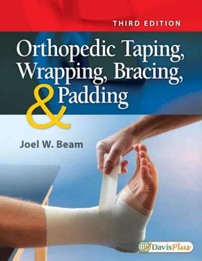 orthopedic taping wrapping bracing and padding 3rd edition joel w beam 0803658486, 9780803658486