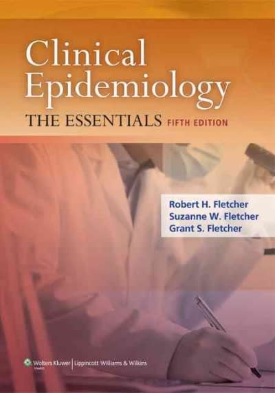 clinical epidemiology the essentials 5th edition robert h fletcher, suzanne w fletcher, grant s fletcher