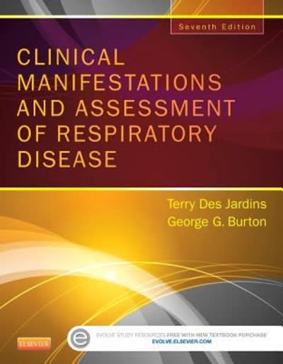 clinical manifestations and assessment of respiratory disease 7th edition terry des jardins, george g burton