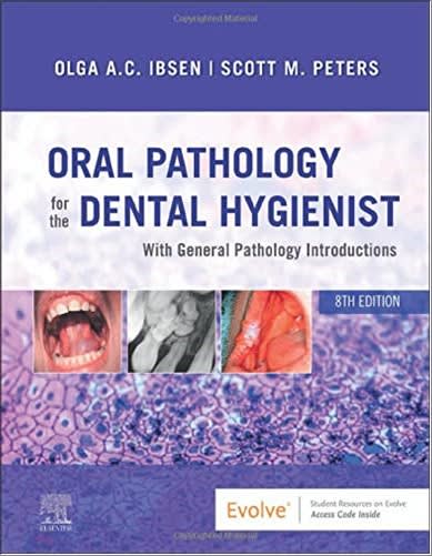 oral pathology for the dental hygienist 8th edition olga a c ibsen, scott peters 0323764037, 9780323764032