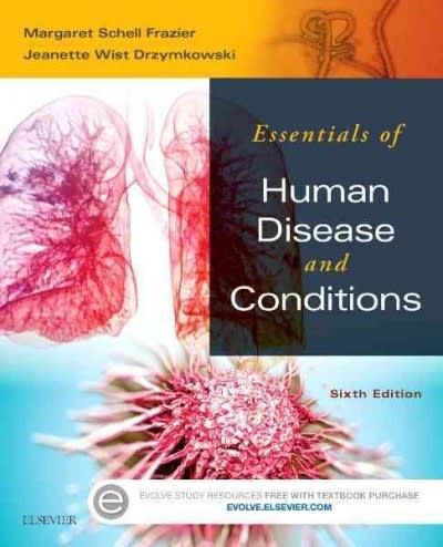 essentials of human diseases and conditions 6th edition margaret schell frazier, jeanette drzymkowski