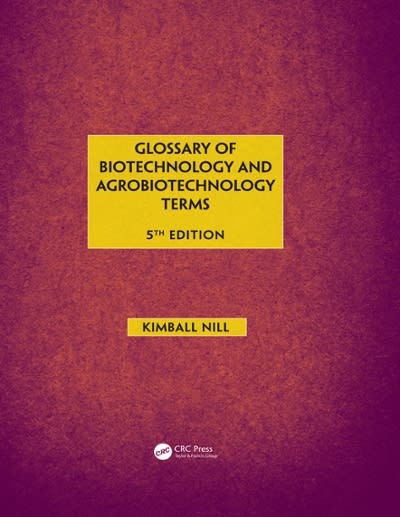glossary of biotechnology and agrobiotechnology terms 5th edition kimball nill 1315350793, 9781315350790