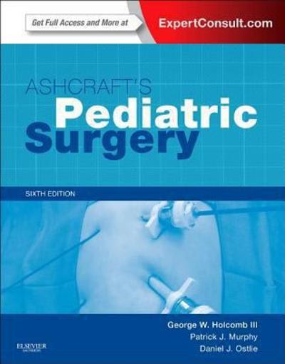 ashcrafts pediatric surgery 6th edition george w holcomb iii, j patrick murphy, jerry d murphy, daniel j