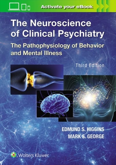 the neuroscience of clinical psychiatry 3rd edition edmund higgins 149637200x, 9781496372000
