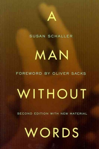 a man without words 2nd edition susan schaller, oliver w sacks 0520274911, 9780520274914