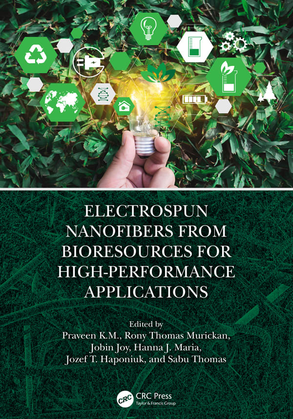 electrospun nanofibers from bioresources for high-performance applications 1st edition praveen km, rony