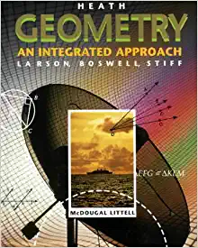 heath geometry an integrated approach student edition larson, boswell, stiff 066945530x, 9780669455304