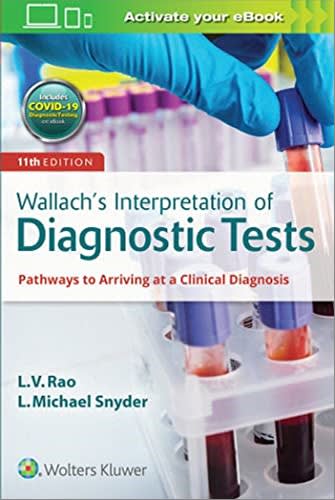 wallachs interpretation of diagnostic tests 11th edition charlotte wyche, l michael snyder 1975105583,