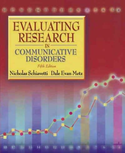 evaluating research in communicative disorders 5th edition nicholas schiavetti, dale e metz 0205449611,