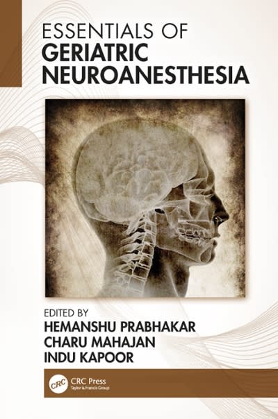 essentials of geriatric neuroanesthesia 1st edition hemanshu prabhakar, charu mahajan, indu kapoor