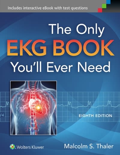 the only ekg book youll ever need 8th edition malcolm s thaler, thaler 1451193947, 9781451193947