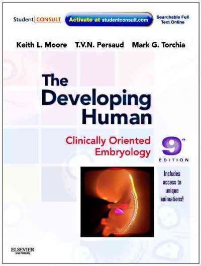 the developing human clinically oriented embryology 9th edition keith l moore, t v n persaud, mark g torchia