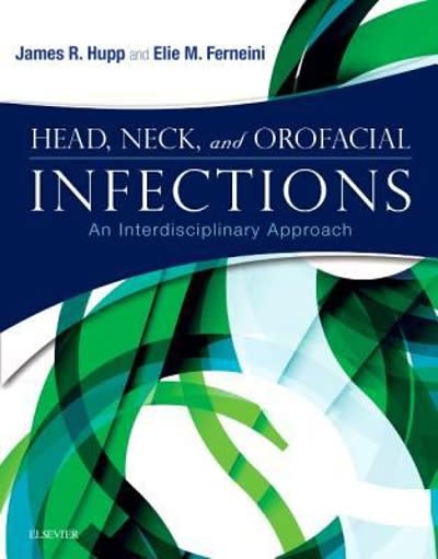 head neck and orofacial infections an interdisciplinary approach 1st edition james r hupp, elie m ferneini