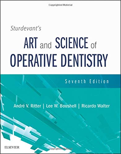 sturdevants art and science of operative dentistry 7th edition andre v ritter 0323478581, 9780323478588