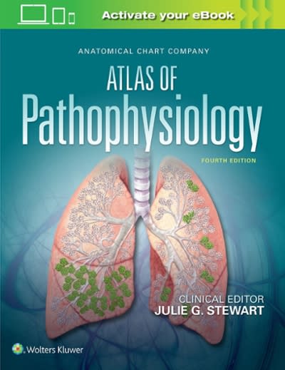 anatomical chart company atlas of pathophysiology 4th edition julie stewart 1496370929, 9781496370921