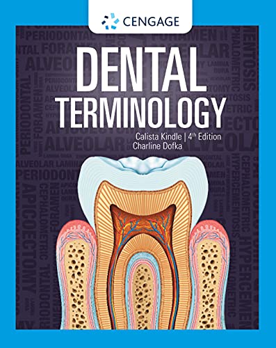 dental terminology 4th edition calista kindle, charline m dofka 0357456890, 9780357456897