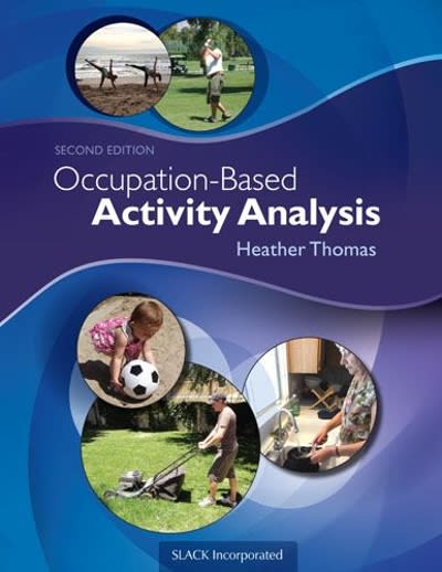 occupation-based activity analysis 2nd edition heather thomas 1617119679, 9781617119675