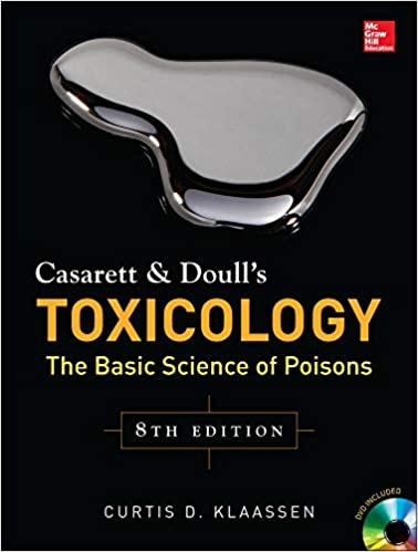 casarett and doulls toxicology the basic science of poisons 8th edition curtis klaassen 0071769226,