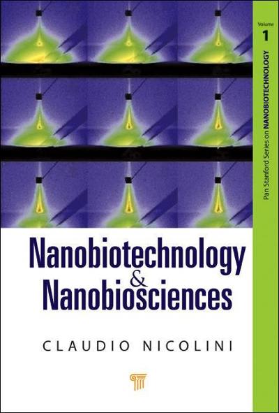 nanobiotechnology and nanobiosciences 1st edition claudio nicolini 0429533675, 9780429533679
