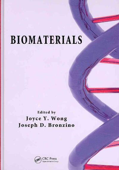 biomaterials 1st edition joyce y wong, joseph d bronzino 1000654109, 9781000654103