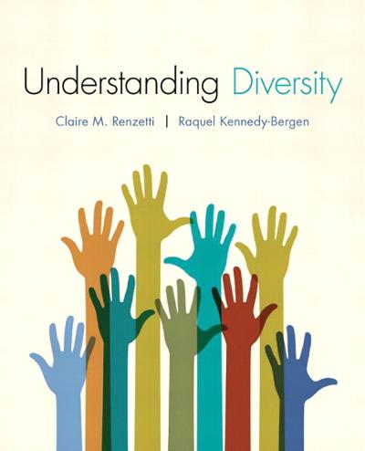 understanding diversity 1st edition claire m renzetti, raquel m kennedy bergen 0205182771, 9780205182770