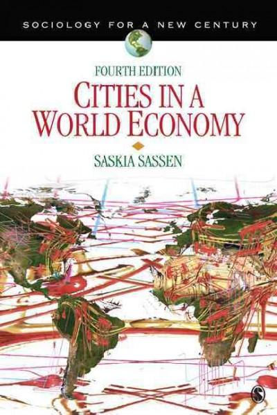 cities in a world economy 4th edition saskia j sassen 1412988039, 9781412988032