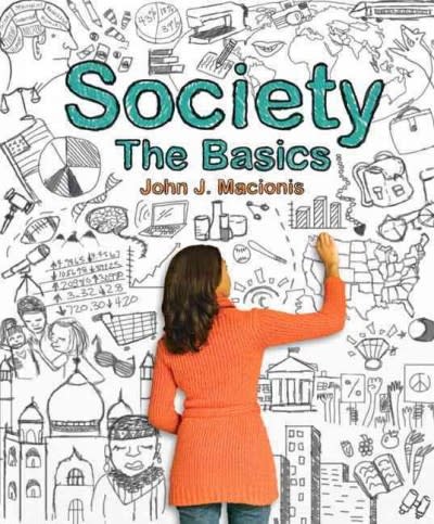 society the basics 12th edition john j macionis 0205895476, 9780205895472