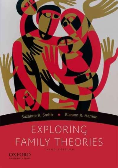 exploring family theories 3rd edition suzanne r smith, raeann r hamon 0199860017, 9780199860012