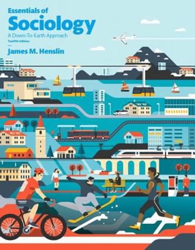 essentials of sociology a down to earth approach 12th edition james m henslin 0134205588, 9780134205588