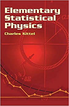 elementary statistical physics 1st edition charles kittel 0486435148, 9780486435145