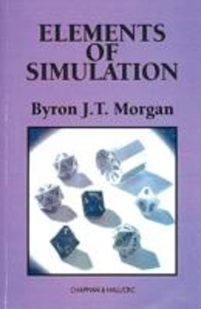 elements of simulation 1st edition byron jt morgan 1351452770, 9781351452779