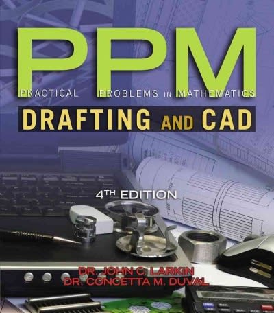 practical problems in mathematics for drafting and cad 4th edition john larkin, concetta duval 1285414381,