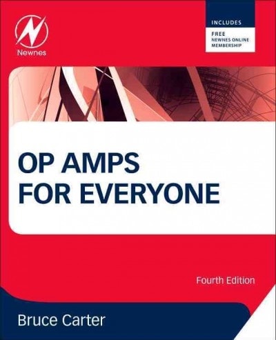 op amps for everyone 4th edition ron mancini, bruce carter 0123914957, 9780123914958