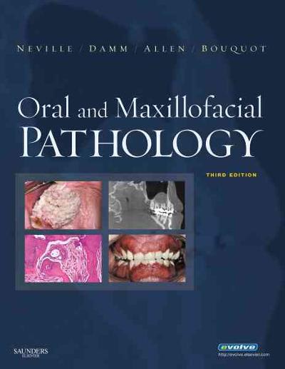 oral and maxillofacial pathology 3rd edition angela c chi, brad w neville, douglas d damm, carl m allen