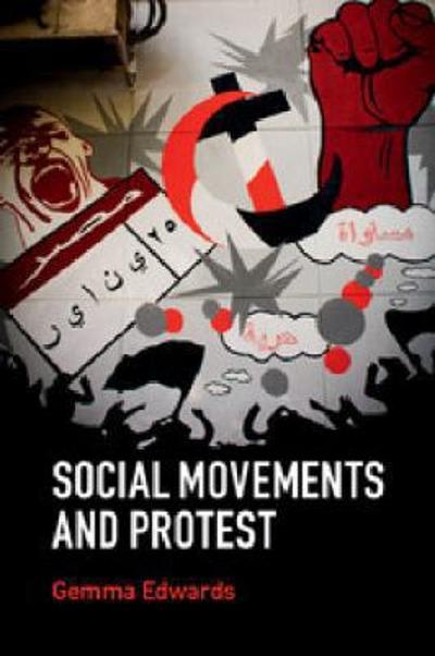 social movements and protest 1st edition gemma edwards 0521145813, 9780521145817