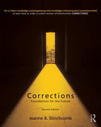 corrections foundations for the future 2nd edition jeanne b stinchcomb 0415873339, 9780415873338
