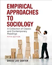 empirical approaches to sociology a collection of classic and contemporary readings 5th edition gregg l