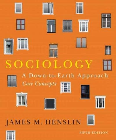 sociology a down to earth approach 5th edition james m henslin 1256481769, 9781256481768