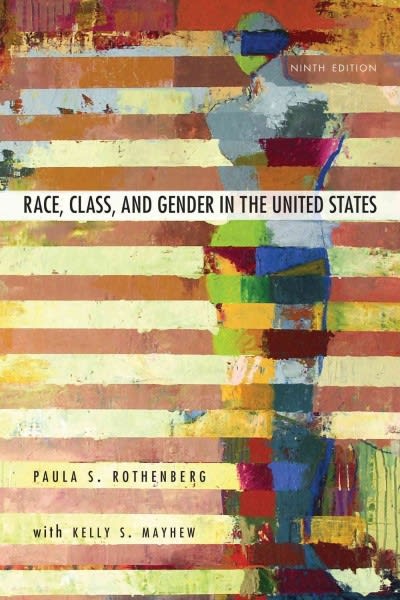 race class and gender in the united states 9th edition paula s rothenberg 1429242175, 9781429242172