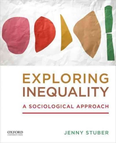 Exploring Inequality A Sociological Approach