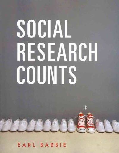 social research counts 1st edition earl babbie 1111833893, 9781111833893