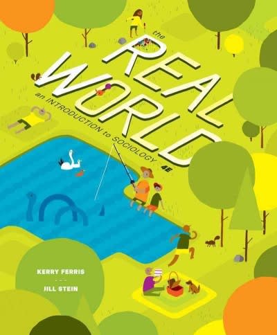 the real world 4th edition kerry ferris, jill stein 0393922588, 9780393922585