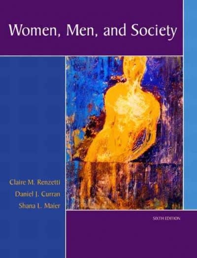 women, men, and society 6th edition claire m renzetti, daniel j curran, shana l maier 0205459595,