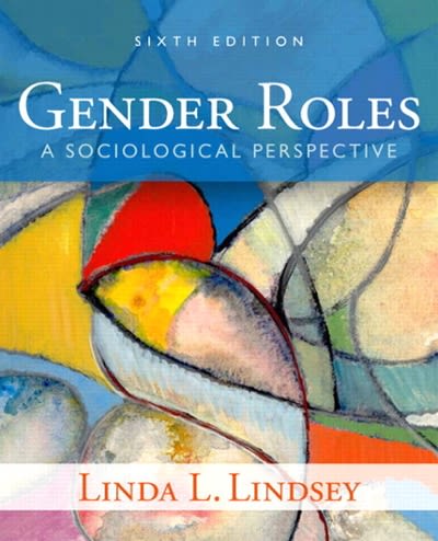 gender roles a sociological perspective 6th edition linda l lindsey 0205899684, 9780205899685