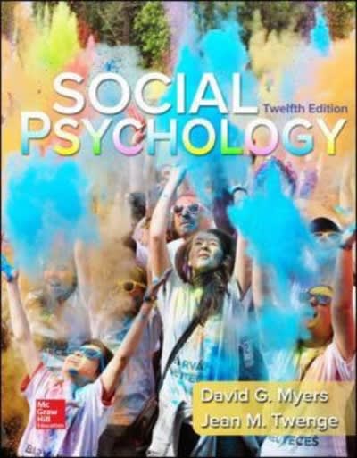 social psychology 12th edition david g myers, jean m twenge 0077861973, 9780077861971