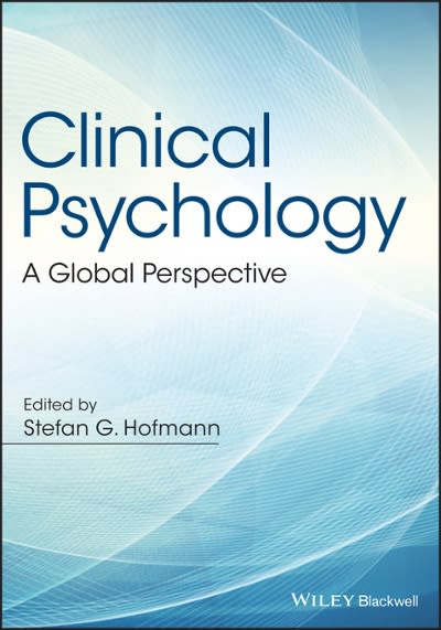 clinical psychology a global perspective 1st edition stefan g hofmann 1118960017, 9781118960011