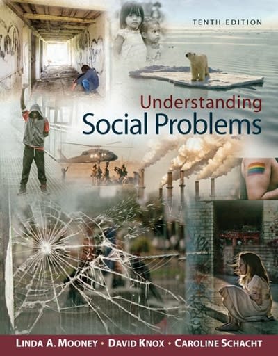 understanding social problems 10th edition mooney, linda a mooney, david knox, caroline schacht 1305576519,