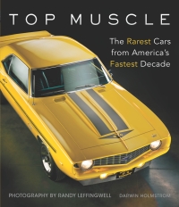 top muscle the rarest cars from americas fastest decade 1st edition darwin holmstrom 0760345147,1627881557