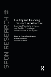 funding and financing transport infrastructure business models to enhance and enable financing of